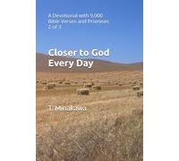 Closer to God Every Day: A Devotional with 9,000 Bible Verses and Promises 2 of 3