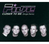 Five – Closer to Me / Rock the Party – CD