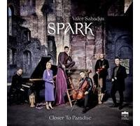 Spark Spark / Valer Sabadus – Closer to Paradise – CD – Edel