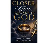 Closer To You, Closer To God