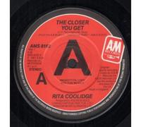 CLOSER YOU GET 7" (45) UK A&M 1981 PRO B/W TAKE IT HOME (AMS8162)