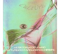 Closet Culture - Music for People Who Can't Understand Normal