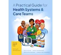 Closing Gaps in Care: Training and Development