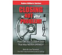 Closing Is Not Your Problem!