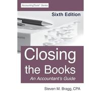 Closing The Books: Sixth Edition