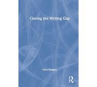Closing The Writing Gap