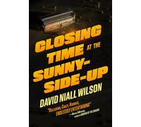 Closing Time at the Sunny-Side-Up