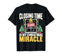 Closing Time is My Christmas Miracle Funny Retail Worker T-Shirt Graphique avec Valeur