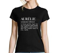 Closset Aurélie | T-Shirt Femme col Rond Prénom Définition Humour L