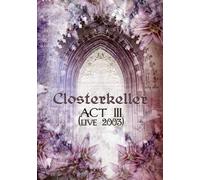Closterkeller - Closterkeller: Live Act III [Import USA Zone 1]