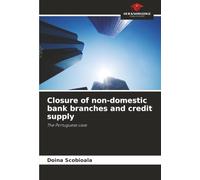 Closure of non-domestic bank branches and credit supply: The Portuguese case