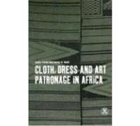 Cloth, Dress and Art Pat Perani, Judith M., Wolff, Norma H., Wolff, Norma H. (Auteur)