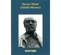 Clotilde Martory - Hector Malot - Encrage - broché - Roman