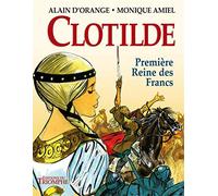 Clotilde, première reine des Francs