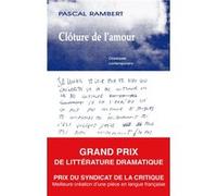 Clôture de l'amour Pascal Rambert (Auteur)