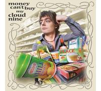 Cloud 9 - Money Can't Buy My Cloud 9 [Import]