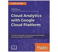 Cloud Analytics With Google Cloud Platform