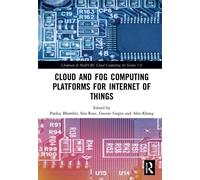 Cloud And Fog Computing Platforms For Internet Of Things