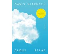 Cloud Atlas (20th Anniversary Edition): A Novel