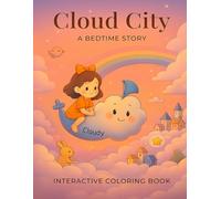Cloud City: A Bedtime Story