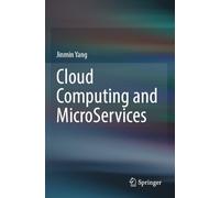 Cloud Computing and MicroServices