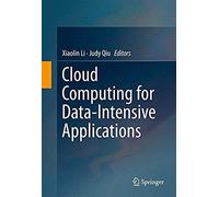 Cloud Computing For Data-Intensive Applications