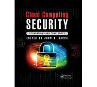 Cloud Computing Security: Foundations And Challenges