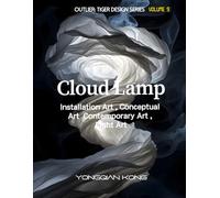 Cloud Lamp: Installation Art 、Conceptual Art 、Contemporary Art 、Light Art