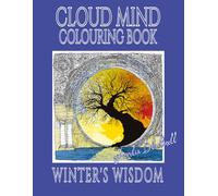 Cloud Mind: A Contemplative Colouring Companion - Winter's Wisdom: 40 Mandalas for Meditation, Mindfulness & Stress Relief | Adult Colouring Book for Relaxation