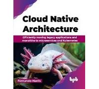 Cloud Native Architecture