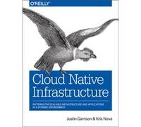 Cloud Native Infrastructure