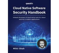 Cloud Native Software Security Handbook