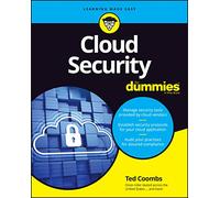 Ted Coombs – Cloud Security For Dummies