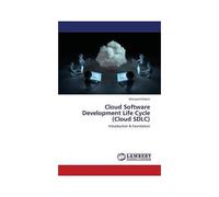 Cloud Software Development Life Cycle (Cloud Sdlc)
