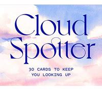 Cloud Spotter: 30 Cards to Keep You Looking Up