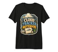 Cloud Tracker Notebook Humour météo T-Shirt Haut de Gamme
