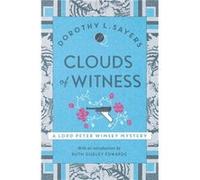 Clouds Of Witness Dorothy L Sayers, (Auteur)
