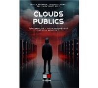 Clouds Publics Carole Deghmoun (Auteur), Augustin Ngoma (Auteur), Ben Cacha Angat nivi (Auteur)