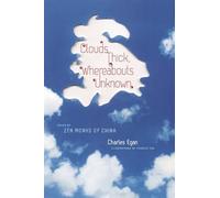Clouds Thick, Whereabouts Unknown: Poems by Zen Monks of China