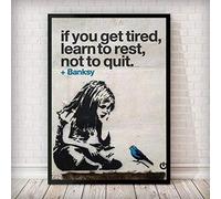 CloudShang Poster Graffiti Street Girl « If You Get Tired Learn To Rest Not Leave » Décoration murale de Banksy Impression sur toile D30199