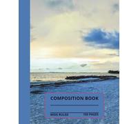 Cloudy Sunset at the Beach Composition Notebook: Beautiful cloudy sunset at the beach composition book, 7.5x9.25, 150 wide-ruled pages