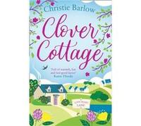 Clover Cottage by Christie Barlow Paperback Book Christie Barlow (Auteur)