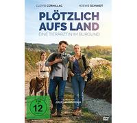 Plötzlich aufs Land: Eine Tierärztin im Burgund — Clovis Cornillac et Noemie Schmitd — DVD