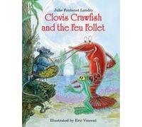 Clovis Crawfish And The Feu Follet