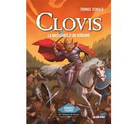 Clovis - La naissance d'un royaume Grandes figures de l'Histoire de France - Thomas Oswald - Plein Vent - broché - Document jeunesse