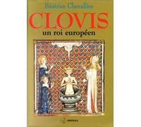 Clovis: Un roi européen