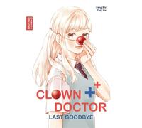 Clown Doctor The Last Goodbye - Cory Ko - Splitter Verlag - ebook (ePub illustré) - Livre