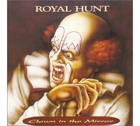 Clown in the Mirror by Royal Hunt (1995-04-11)