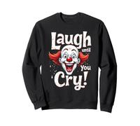 Clown Triste Clown mélancolique Clown tragique Clown ironique Sweatshirt