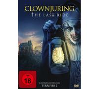 Clownjuring - The Last Ride - (DVD) Price Elinor Moran Tony Lehmann Ari